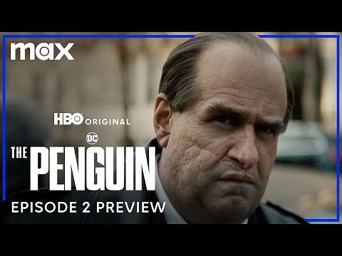 The Penguin | Episode 2 Preview | Max