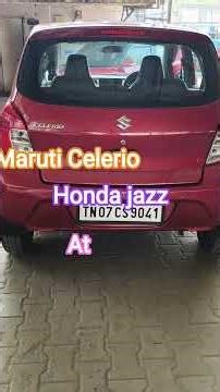 Honda jazz automatic Maruti Celerio automatic call WhatsApp 99411 25000