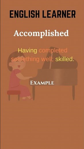 English Word - Accomplished - Meaning With An Example #englishwords #english #accomplished
