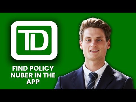 NEW! How to Find TD Insurance Policy Number in App (2025) 📄 | Access Your Policy Info Quickly