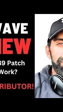 LifeWave Review - SCAM or Legit X39 Patch? NOT A DISTIBUTOR!