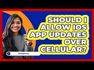 Should I Allow iOS App Updates Over Cellular?
