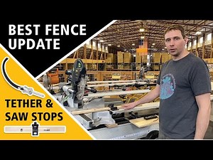 Best Fence Stop & Tether Update | FastCap
