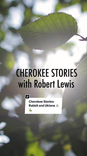 Have you ever heard the story of Rabbit and the giant winged serpent Uktena? 🐍🐰🍿 Tune in as Cherokee National Treasure Robert Lewis shares another story! #cherokee #Nativetok #indigenous #storytime