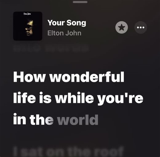 Lyridoc on Instagram: "How wonderful life is while you're in the world #yoursong #eltonjohn #foryou #fyp #lyrics #applemusic #relatable #poetry #explorepage #youremyworld"