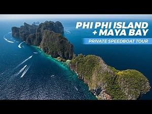 Phi Phi and Maya Bay Private Boat Tour Phuket, The Best Islands to Visit