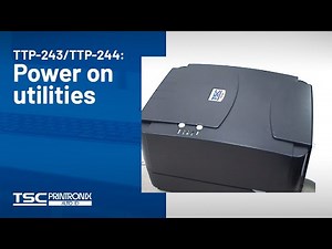 TSC TTP-243/TTP-244: Power on utilities