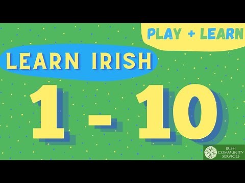 Learn to Count in Irish 1 to 10 - with Play + Learn