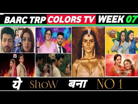 Colors TV Barc Trp of Week 07 (2026) Naagin7, Seher Hone Ko Hai, Mahadev And Sons