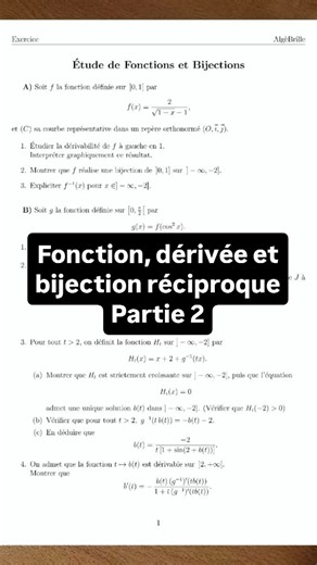 AlgèBrille on Instagram: "Une étude de fonctions où on abuse du théorème de la bijection. (Partie 2). La partie 1 est dans le réel associé. Voir partie 3 sur mon profil. #fonction #bijection #derivation"