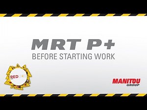 Manitou - Rotating telehandler - MRT PRIVILEGE - Before Starting Work