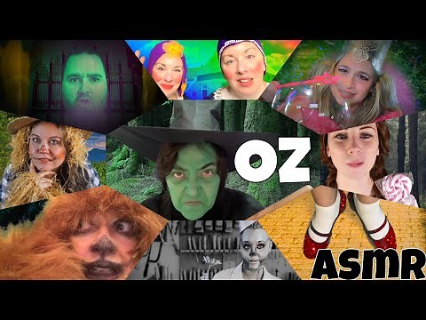 ASMR 🌪 The Wizard of OZ (ASMR Movie / Group Collaboration)