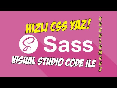 40 Dakikada SASS Öğren! - Kurulumsuz Visual Studio Code Editörüyle En Basit SASS Anlatımı!