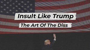 Ever wanted to insult like a president? Let us show you how! | HuffPost