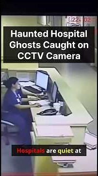 Haunted Hospital Ghosts Caught on CCTV Camera #HauntedHospital #ghost #HauntedCemetery #jinn
