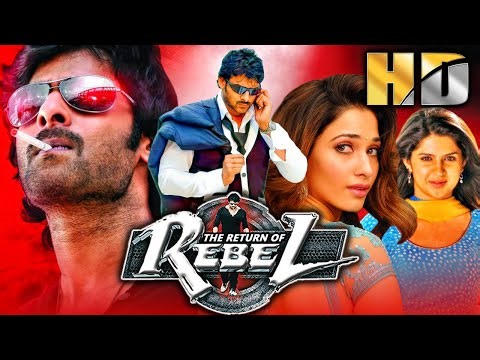 द रीटर्न ऑफ़ रिबेल (Rebel) Prabhas की साउथ सुपरहिट हिंदी डब्ड फुल मूवी | तमन्ना, दीक्षा