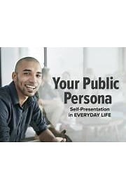Watch Your Public Persona: Self-Presentation in Everyday Life Season 1 Episode 10 - Self-Presentation Dilemmas and Disasters