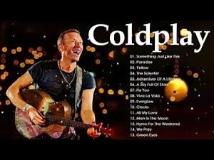 Coldplay Best Songs Playlist 2025 - The Best Of Coldplay - Greatest Hits Full Album 2025 || Yellow