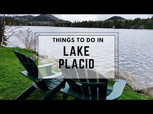 10 Mind-Blowing Activities You Must Try in Lake Placid!