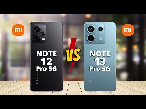 Redmi Note 12 Pro 5G vs Redmi Note 13 Pro 5G