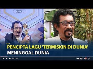 Kabar Duka Penyanyi Hamdan ATT Meninggal Dunia, Pencipta Lagu 'Termiskin di Dunia'