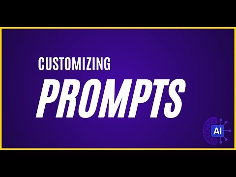 Content Engine 2.0: 8. Customize Prompts
