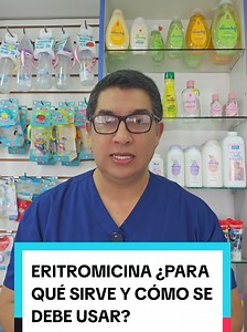 Eritromicina: ¿Para qué sirve y cómo usarla adecuadamente?