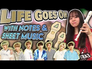(With Easy Sheets) LIFE GOES ON BTS Recorder/Flute Tutorial #RecorderSheetMusic #RecorderBTS