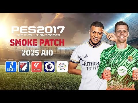 PES 2017 Smoke Patch 2025 AIO Download | Tutorial |Cutscenes | Facepack | Transfers | Balls | Kits