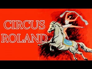 Der Zirkus kommt (Circus Roland 1965)