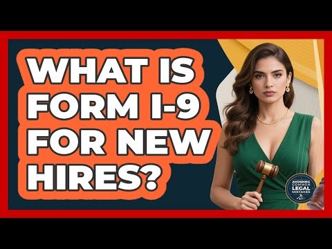 What Is Form I-9 For New Hires?