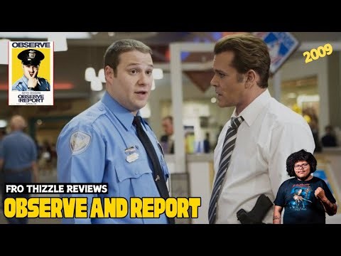 Observe and Report (2009) Movie Review