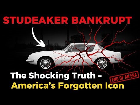 Why Studebaker Went Bankrupt | The Independent Automaker That Couldn't Compete