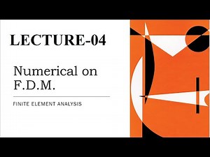 Finite Difference Method | Numerical | Finite Element Analysis | L-4