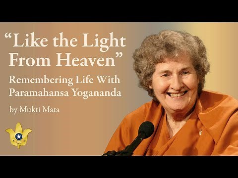 “Like the Light From Heaven” — Remembering Life With Paramahansa Yogananda | How-to-Live Talk