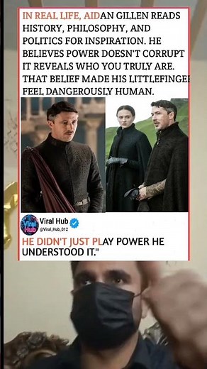 Aidan Gillen draws from history, philosophy, and politics, believing power reveals truth, shaping