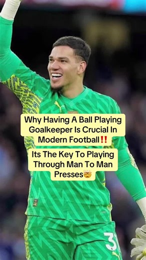 The Importance of a Ball-Playing Goalkeeper in Modern Football
