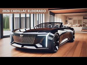 GAME CHANGER! 2026 Cadillac Eldorado Convertible IS BACK | You Won't Believe This Design!