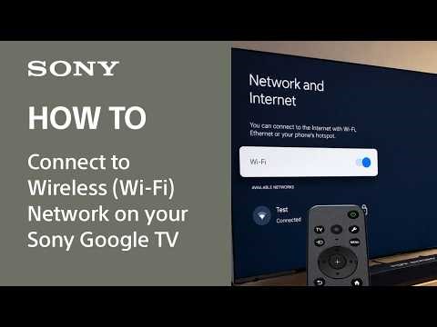 How to connect to Wireless (Wi-Fi) Network on your Sony Google TV