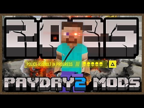 Payday Mods in 2025 are STILL Incredible.