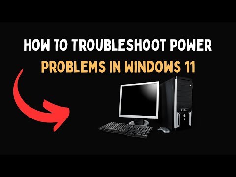 How To Troubleshoot Power Problems In Windows 11
