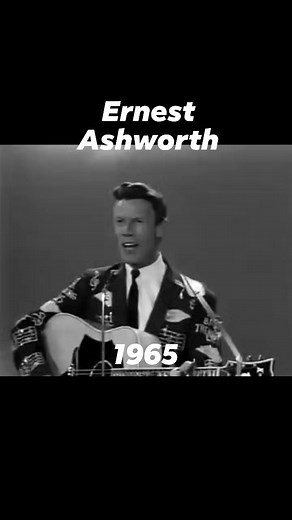 10K views · 305 reactions | Ernest Ashworth was an American country music singer, broadcaster, and longtime Grand Ole Opry star. He was born in Huntsville, Alabama in 1928 and passed away in 2009. #countrymusic | Daily Historical Pictures and Videos | Facebook