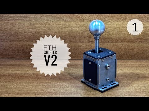 FTH Shifter V2 - DIY H-pattern Shifter - 1