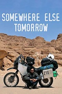 Somewhere Else Tomorrow - Movie