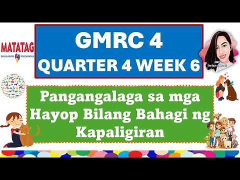 GMRC 4 QUARTER 4 WEEK 6 MATATAG CURRICULUM #gmrc4quarter4week6