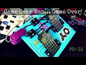 Game Over Man... Game Over! - PO-12 Rhythm / PO-20 Arcade