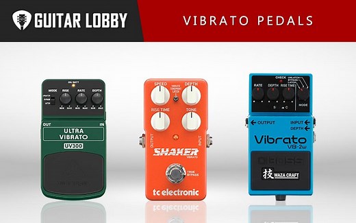 17 Best Vibrato Pedals in 2026 (All Price Ranges) - Guitar Lobby