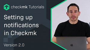 Setting up notifications in Checkmk