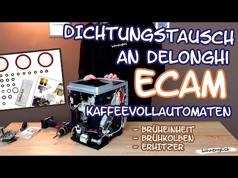 Dichtungen von DeLonghi ECAM & ETAM einfach selber tauschen ?!