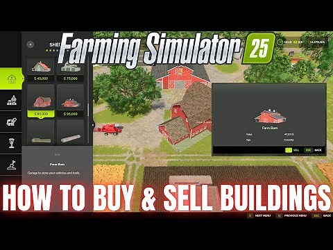 HOW TO BUY & SELL BUILDINGS - Farming Simulator 25
